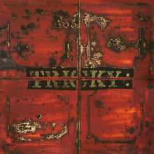 Load image into Gallery viewer, Tricky - Maxinquaye (Reincarnated)