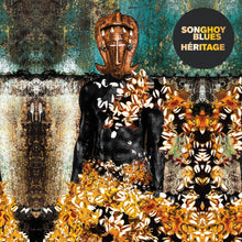 Load image into Gallery viewer, Songhoy Blues - Héritage