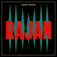 Load image into Gallery viewer, Night Beats - Rajan