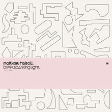 Load image into Gallery viewer, Matthew Halsall - Bright Sparkling Light