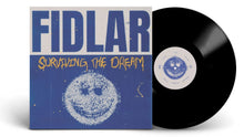 Load image into Gallery viewer, FIDLAR - SURVIVING THE DREAM