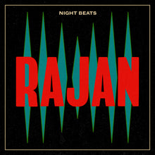 Load image into Gallery viewer, Night Beats - Rajan
