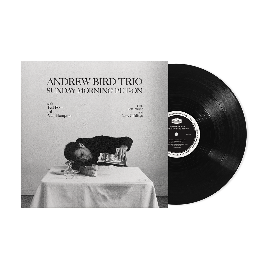 PRE-ORDER: Andrew Bird Trio - Sunday Morning Put-On