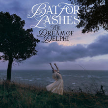 Load image into Gallery viewer, PRE-ORDER: Bat For Lashes - The Dream of Delphi
