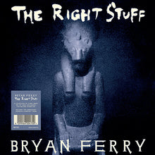 Load image into Gallery viewer, Bryan Ferry - The Right Stuff (RSD 2024)
