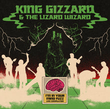 Load image into Gallery viewer, King Gizzard &amp; The Lizard Wizard - I'm In Your Mind Fuzz: Live Compliation
