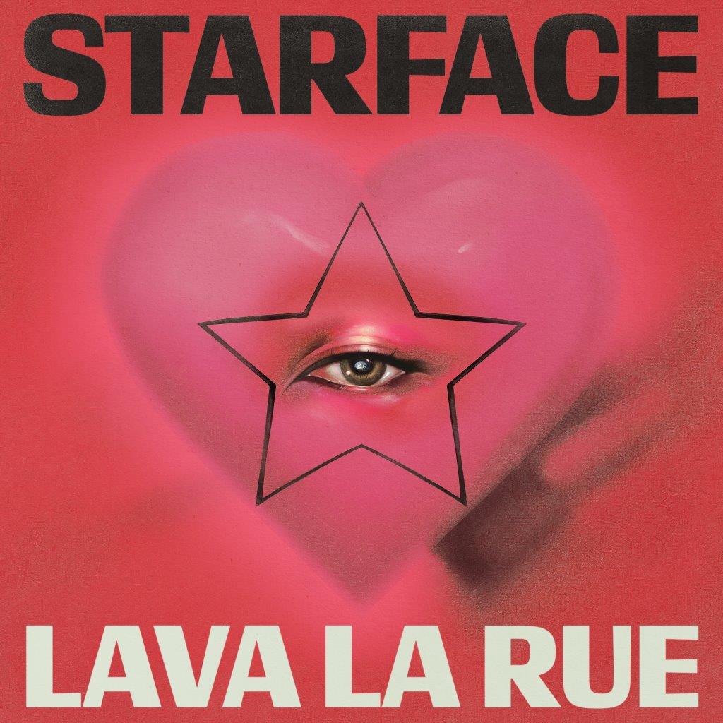 PRE-ORDER: Lava La Rue - STARFACE
