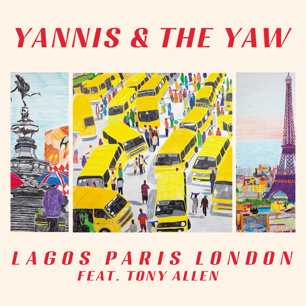 PRE-ORDER: Yannis & The Yaw - Lagos Paris London