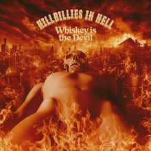 Load image into Gallery viewer, Various Artists - Hillbillies In Hell: Whiskey Is The Devil (RSD 2024)
