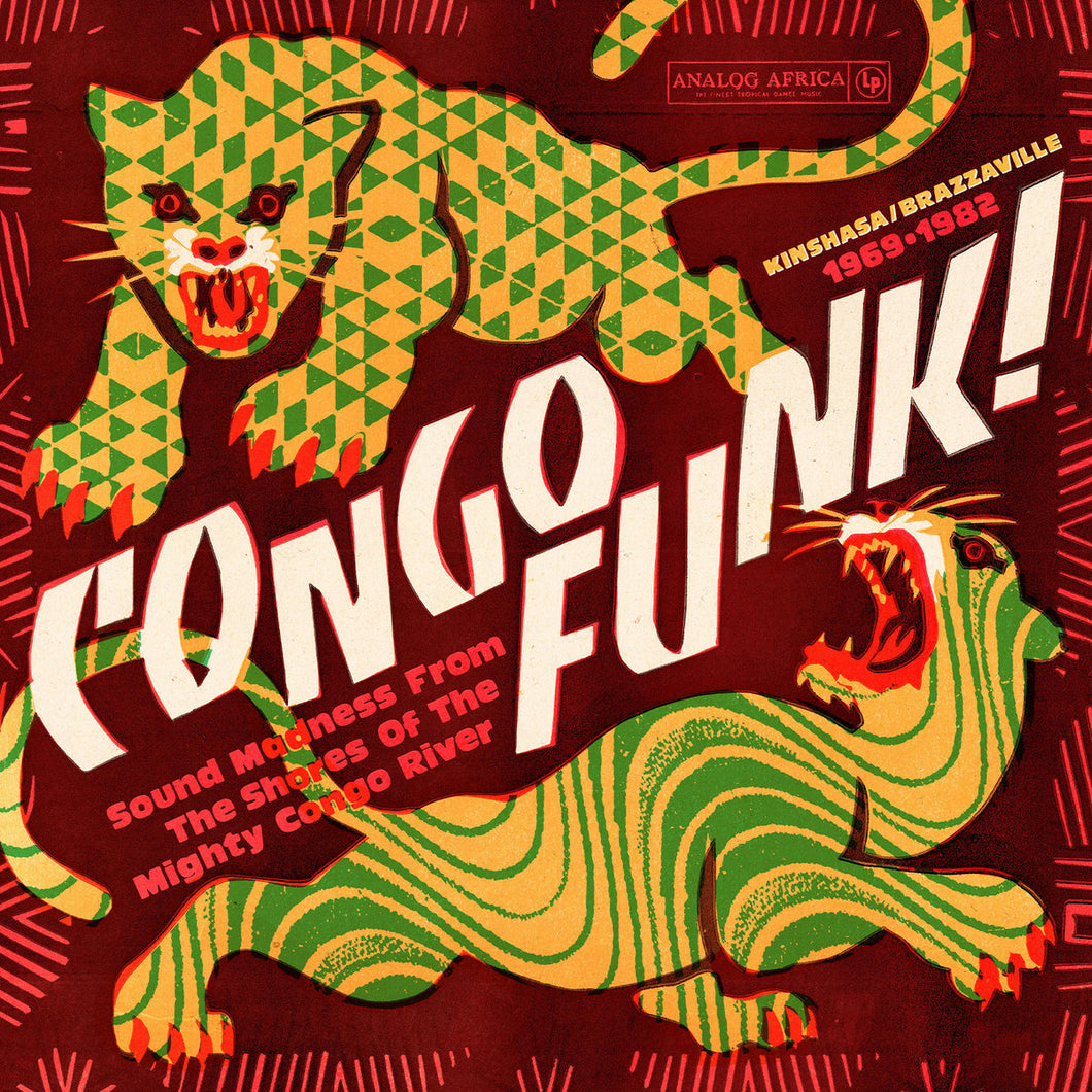 Various Artists - Congo Funk! Sound Madness From the Shores of the Mighty Congo River (Kinshasa / Brazzaville 1969-1982)