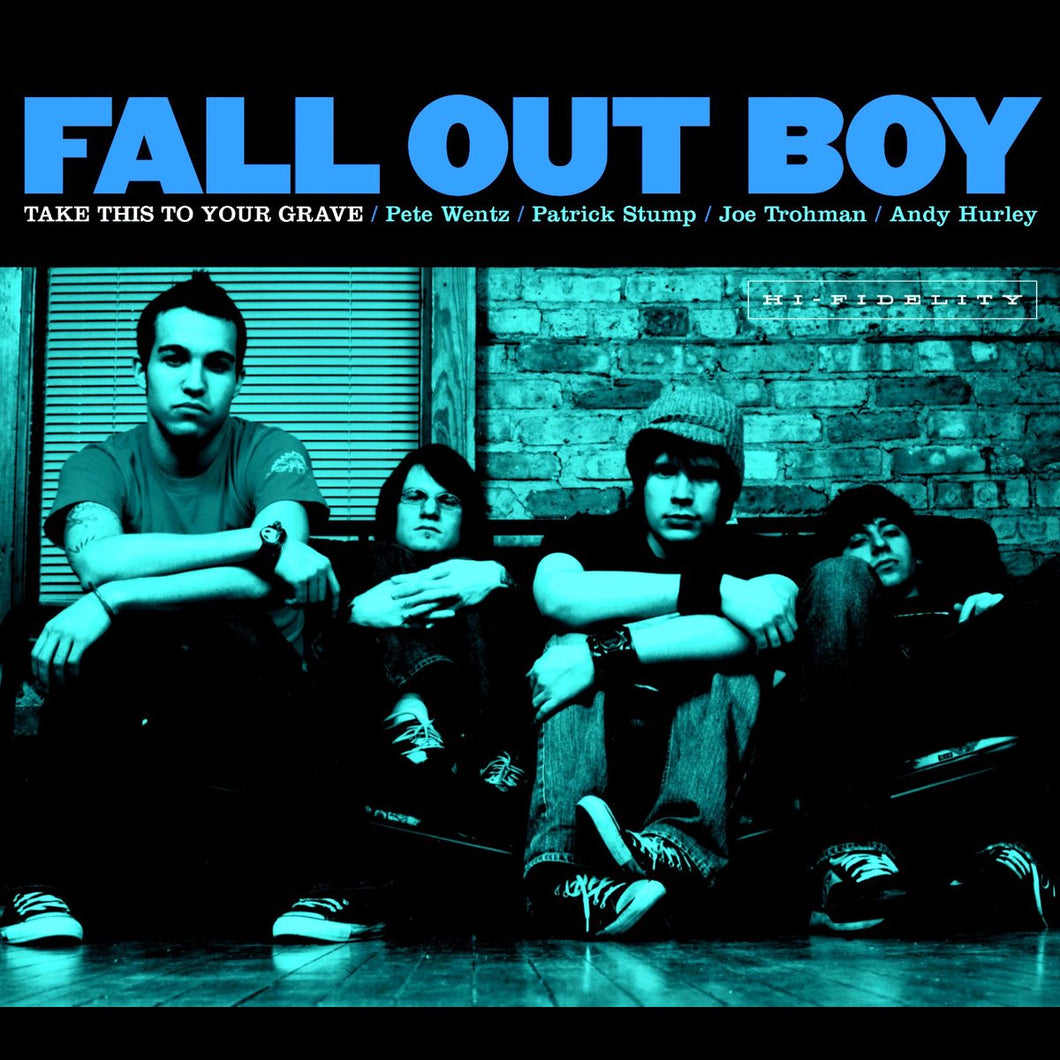 Fall Out Boy - Take This To Your Grave