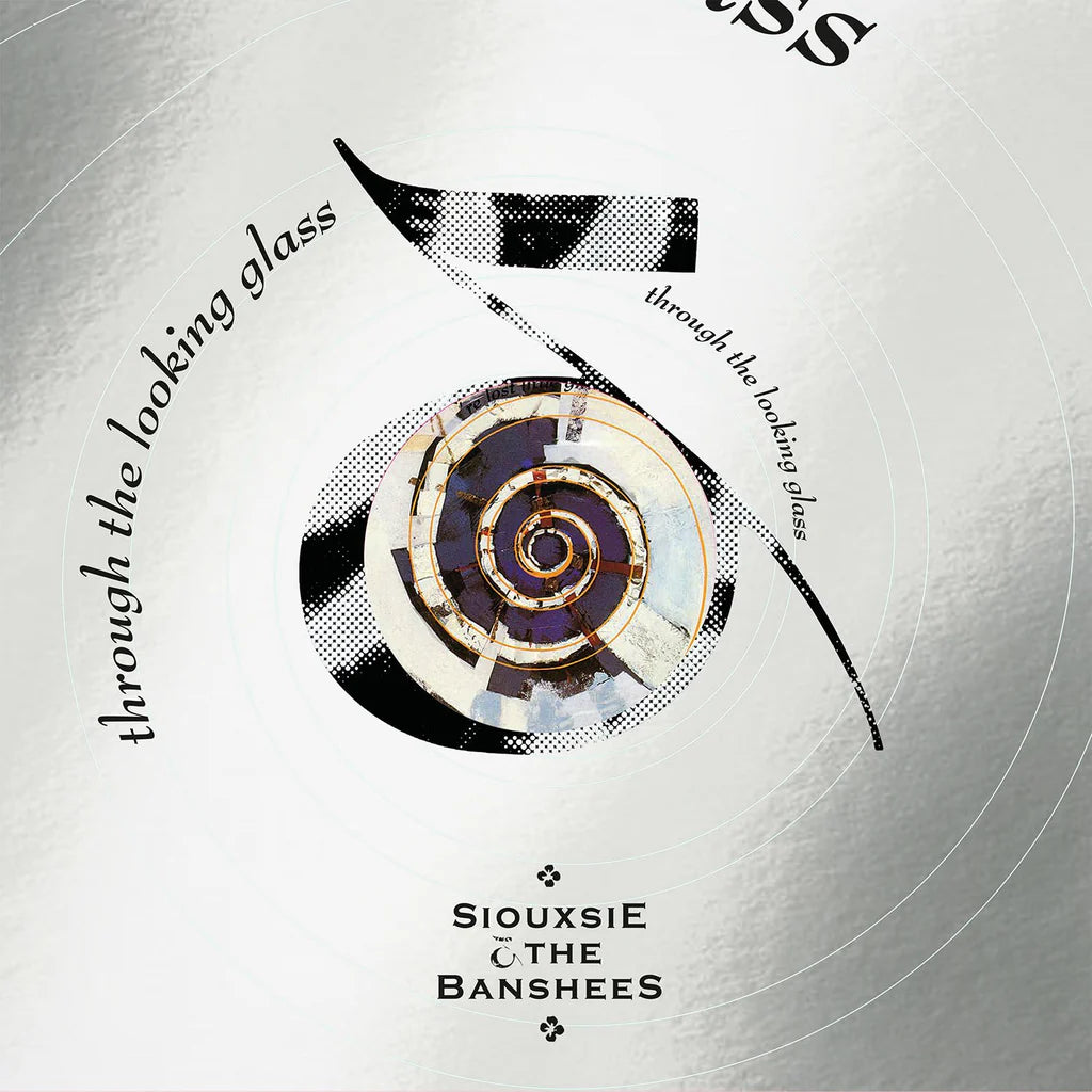 Siouxsie & The Banshees - Through The Looking Glass (NAD 2024)