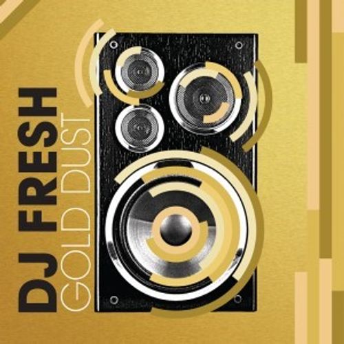 DJ Fresh - Gold Dust (RSD 2022)
