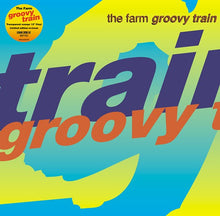 Load image into Gallery viewer, The Farm - Groovy Train (RSD 2022)
