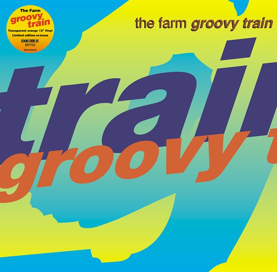 The Farm - Groovy Train (RSD 2022)