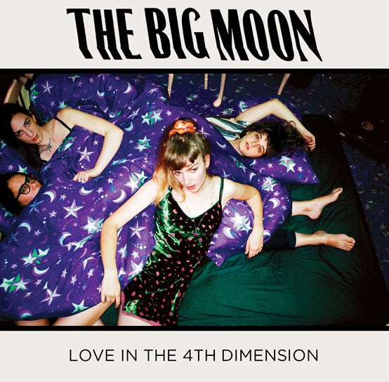 The Big Moon - Love In The 4th Dimension (RSD 2023)