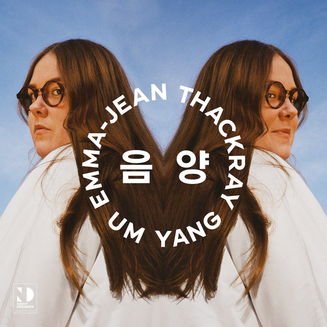 Emma-Jean Thackray - Um Yang - Night Dreamer Direct-to-Disc Sessions